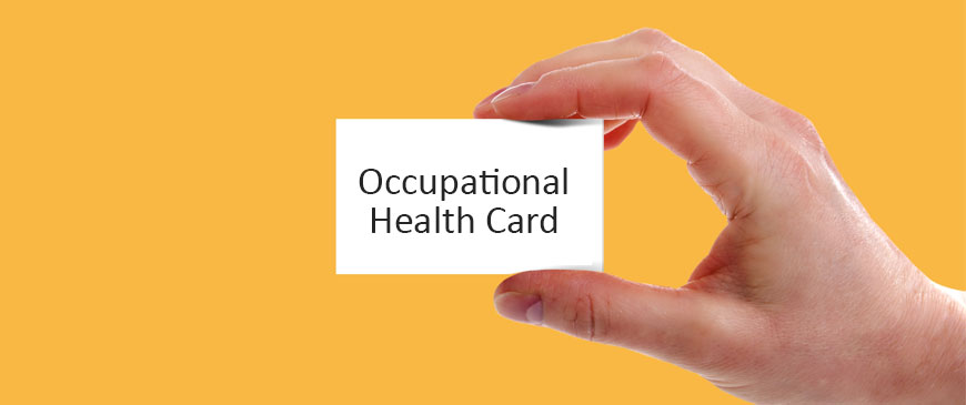 Occupational Health Card(OHC)